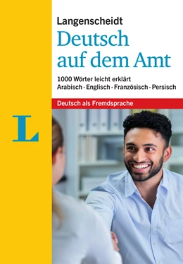 Abbildung von Langenscheidt | Langenscheidt Deutsch auf dem Amt - Mit Erklärungen in einfacher Sprache | 1. Auflage | 2018 | beck-shop.de