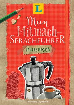 Abbildung von Langenscheidt | Langenscheidt Mein Mitmach-Sprachführer Italienisch - Sprache kreativ erleben | 1. Auflage | 2018 | beck-shop.de