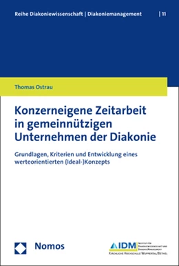 Abbildung von Ostrau | Konzerneigene Zeitarbeit in gemeinnützigen Unternehmen der Diakonie | 1. Auflage | 2018 | 11 | beck-shop.de