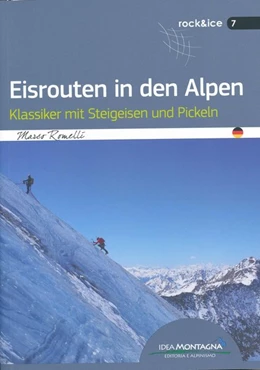 Abbildung von Romelli | Eisrouten in den Alpen | 1. Auflage | 2017 | beck-shop.de