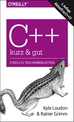 Abbildung von Loudon / Grimm | C++ - kurz & gut | 3. Auflage | 2018 | beck-shop.de