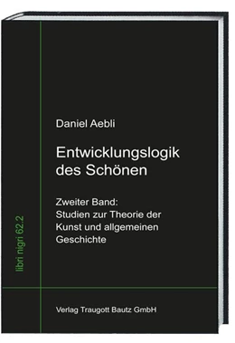 Abbildung von Aebli / Sepp | Entwicklungslogik des Schönen | 1. Auflage | 2017 | beck-shop.de