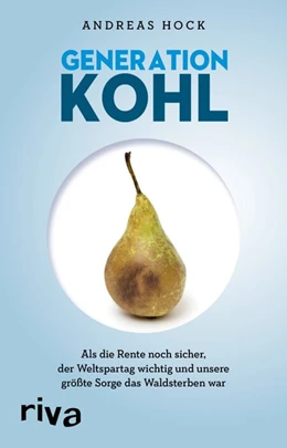 Abbildung von Hock | Generation Kohl | 1. Auflage | 2018 | beck-shop.de