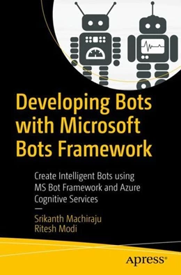 Abbildung von Machiraju / Modi | Developing Bots with Microsoft Bots Framework | 1. Auflage | 2017 | beck-shop.de