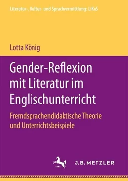 Abbildung von König | Gender-Reflexion mit Literatur im Englischunterricht | 1. Auflage | 2017 | beck-shop.de