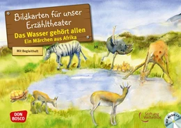 Abbildung von Stiftung Weltethos / Kuntu | Das Wasser gehört allen. Ein Märchen aus Afrika, m. Audio-CD. Kamishibai Bildkartenset. | 1. Auflage | 2018 | beck-shop.de