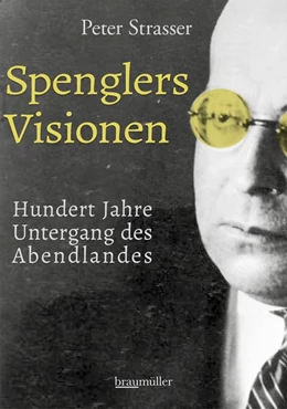 Abbildung von Strasser | Spenglers Visionen | 1. Auflage | 2018 | beck-shop.de