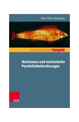 Abbildung von Hartmann | Narzissmus und narzisstische Persönlichkeitsstörungen | 1. Auflage | 2018 | beck-shop.de