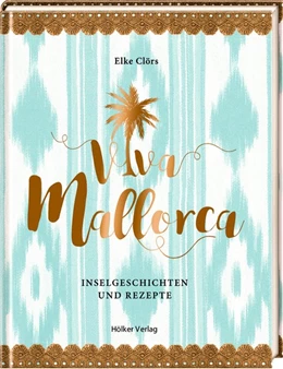 Abbildung von Clörs | Viva Mallorca | 1. Auflage | 2018 | beck-shop.de