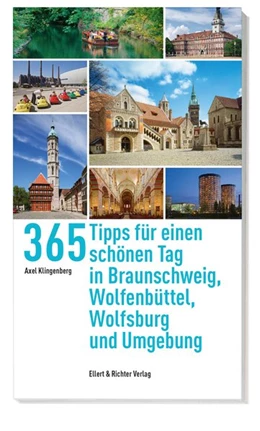 Abbildung von Klingenberg | 365 Tipps für einen schönen Tag in Braunschweig, Wolfsburg, Wolfenbüttel und Umgebung | 1. Auflage | 2018 | beck-shop.de