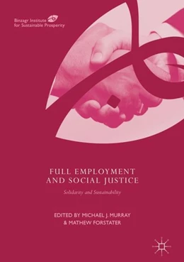 Abbildung von Murray / Forstater | Full Employment and Social Justice | 1. Auflage | 2017 | beck-shop.de