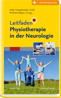Abbildung von Hengelmolen-Greb / Jöbges (Hrsg.) | Leitfaden Physiotherapie in der Neurologie | 1. Auflage | 2018 | beck-shop.de