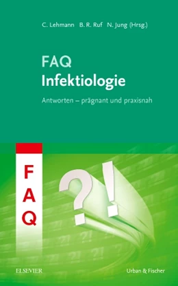 Abbildung von Lehmann / Ruf | FAQ Infektiologie | 1. Auflage | 2018 | beck-shop.de