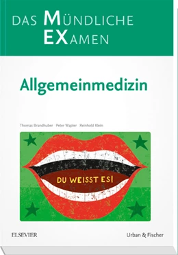 Abbildung von Brandhuber / Wapler | MEX Das Mündliche Examen • Allgemeinmedizin | 1. Auflage | 2018 | beck-shop.de