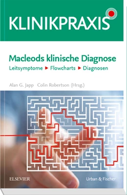 Abbildung von Japp / Robertson (Hrsg.) | Macleods klinische Diagnose | 1. Auflage | 2018 | beck-shop.de