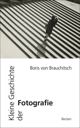 Abbildung von Brauchitsch | Kleine Geschichte der Fotografie | 3. Auflage | 2018 | beck-shop.de