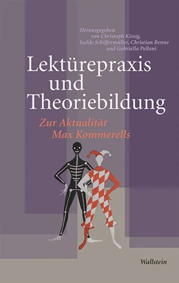 Abbildung von Benne / König | Lektürepraxis und Theoriebildung | 1. Auflage | 2018 | beck-shop.de