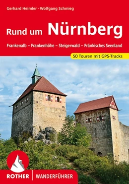 Abbildung von Heimler / Schmieg | Rund um Nürnberg | 1. Auflage | 2021 | beck-shop.de