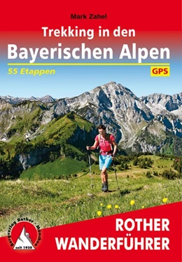 Abbildung von Zahel | Trekking in den Bayerischen Alpen | 1. Auflage | 2019 | beck-shop.de