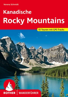 Abbildung von Schmidt | Kanadische Rocky Mountains | 1. Auflage | 2023 | beck-shop.de