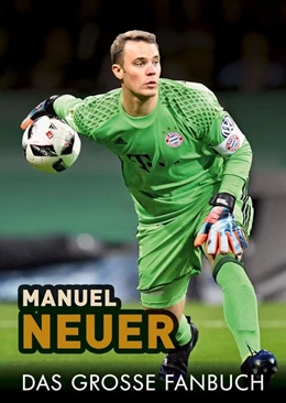 Abbildung von Krammer | Manuel Neuer | 1. Auflage | 2018 | beck-shop.de