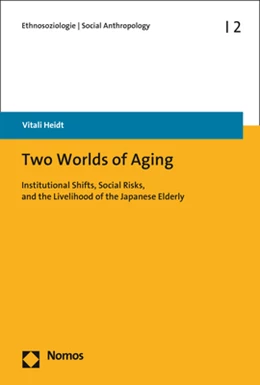 Abbildung von Heidt | Two Worlds of Aging | 1. Auflage | 2017 | 2 | beck-shop.de