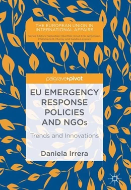 Abbildung von Irrera | EU Emergency Response Policies and NGOs | 1. Auflage | 2017 | beck-shop.de