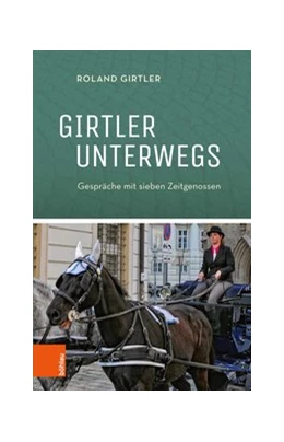 Abbildung von Girtler | Girtler unterwegs | 1. Auflage | 2018 | beck-shop.de