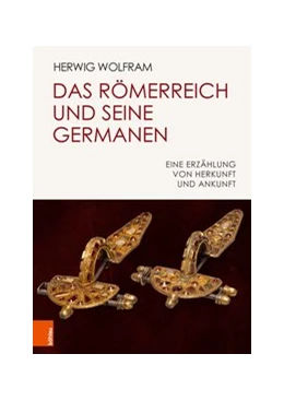 Abbildung von Wolfram | Das Römerreich und seine Germanen | 1. Auflage | 2018 | beck-shop.de