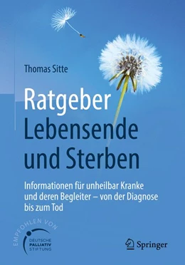 Abbildung von Sitte | Ratgeber Lebensende und Sterben | 1. Auflage | 2018 | beck-shop.de