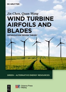 Abbildung von Chen / Wang | Wind Turbine Airfoils and Blades | 1. Auflage | 2017 | beck-shop.de