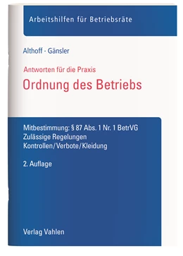 Abbildung von Althoff / Gänsler | Ordnung des Betriebs | 2. Auflage | 2018 | beck-shop.de