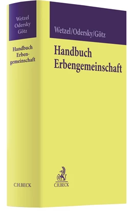 Abbildung von Wetzel / Odersky | Handbuch Erbengemeinschaft | 1. Auflage | 2019 | beck-shop.de