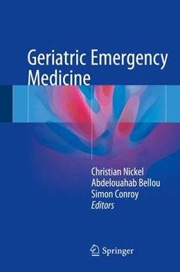 Abbildung von Nickel / Bellou | Geriatric Emergency Medicine | 1. Auflage | 2017 | beck-shop.de