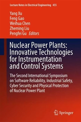 Abbildung von Xu / Gao | Nuclear Power Plants: Innovative Technologies for Instrumentation and Control Systems | 1. Auflage | 2017 | beck-shop.de