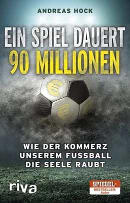 Abbildung von Hock | Ein Spiel dauert 90 Millionen | 1. Auflage | 2018 | beck-shop.de