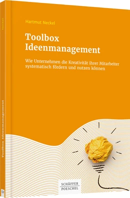 Abbildung von Neckel | Toolbox Ideenmanagement | 1. Auflage | 2018 | beck-shop.de