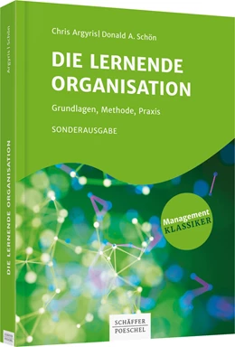 Abbildung von Argyris / Schön | Die lernende Organisation | 1. Auflage | 2018 | beck-shop.de