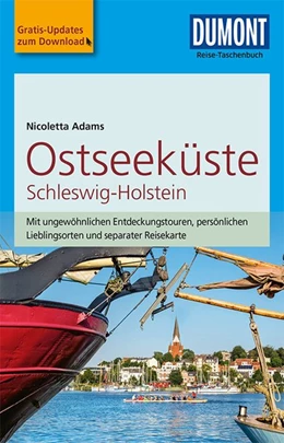 Abbildung von Adams | DuMont Reise-Taschenbuch Reiseführer Ostseeküste Schleswig-Holstein | 5. Auflage | 2018 | beck-shop.de