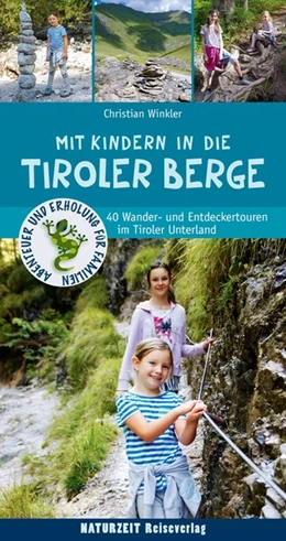 Abbildung von Winkler | Mit Kindern in den Tiroler Bergen | 1. Auflage | 2018 | beck-shop.de