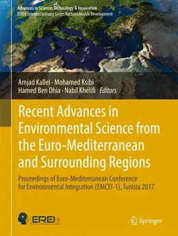 Abbildung von Kallel / Ksibi | Recent Advances in Environmental Science from the Euro-Mediterranean and Surrounding Regions | 1. Auflage | 2017 | beck-shop.de