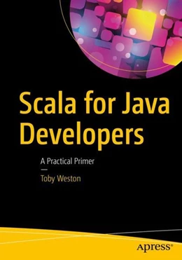 Abbildung von Weston | Scala for Java Developers | 1. Auflage | 2017 | beck-shop.de