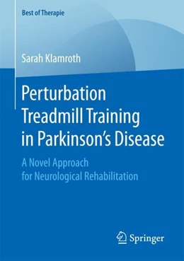 Abbildung von Klamroth | Perturbation Treadmill Training in Parkinson's Disease | 1. Auflage | 2017 | beck-shop.de