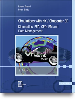 Abbildung von Anderl / Binde | Simulations with NX / Simcenter 3D | 2. Auflage | 2018 | beck-shop.de