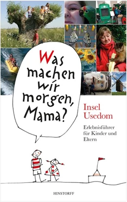 Abbildung von Schielke / Vitense | Was machen wir morgen, Mama? Usedom | 1. Auflage | 2018 | beck-shop.de