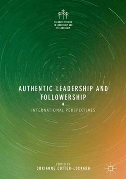 Abbildung von Cotter-Lockard | Authentic Leadership and Followership | 1. Auflage | 2017 | beck-shop.de