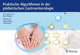 Abbildung von Shaoul | Praktische Algorithmen in der pädiatrischen Gastroenterologie | 1. Auflage | 2021 | beck-shop.de