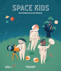 Abbildung von Parker / Klanten | Space Kids (DE) | 1. Auflage | 2018 | beck-shop.de