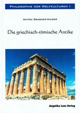 Abbildung von Grabner-Haider | Philosophie der Weltkulturen 1 | 1. Auflage | 2017 | beck-shop.de