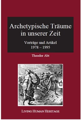 Abbildung von Abt | Archetypische Träume in unserer Zeit | 1. Auflage | 2017 | beck-shop.de